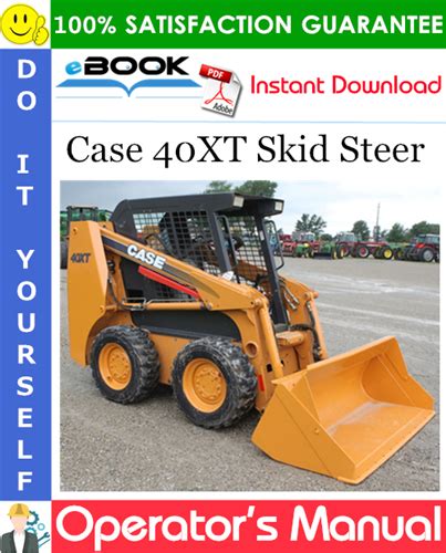 case 40xt skid steer operators manual|case 40xt for sale craigslist.